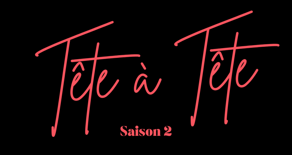 image Tête à Tête revient pour une seconde saison le 6 février prochain!